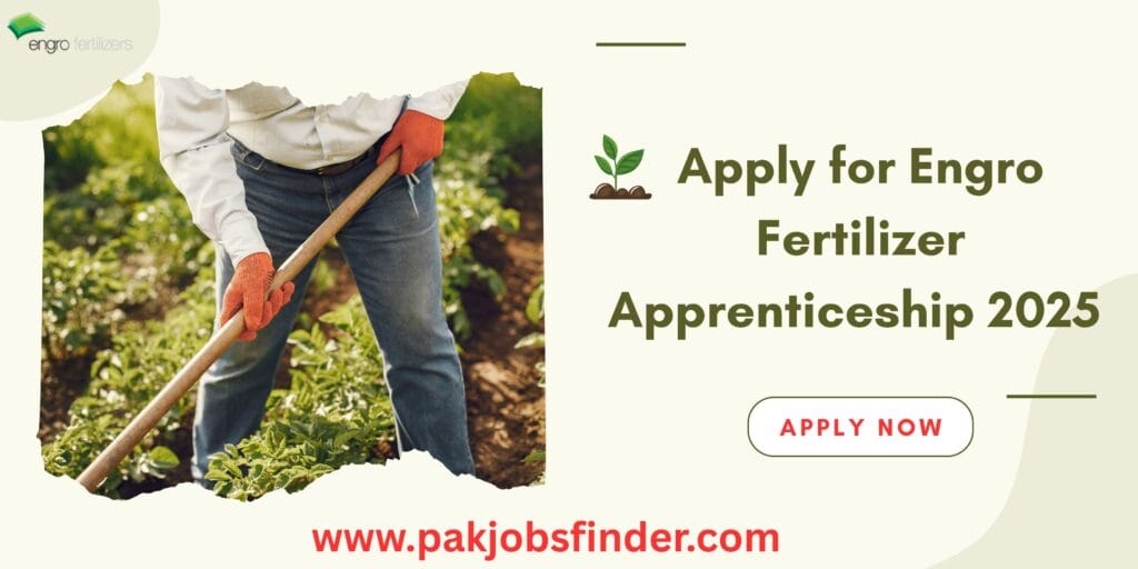 Engro Fertilizer Apprenticeship 2025 Apply now